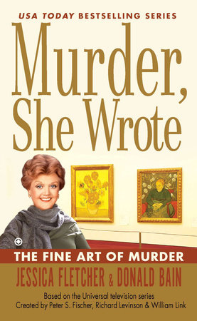 Murder, She Wrote: the Fine Art of Murder Paperback by Jessica Fletcher