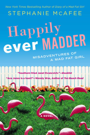 Happily Ever Madder Paperback by Stephanie McAfee