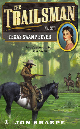 The Trailsman #375 Paperback by Jon Sharpe
