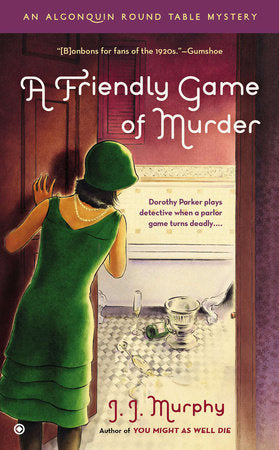 A Friendly Game of Murder Paperback by J.J. Murphy