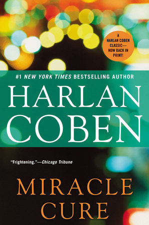 Miracle Cure Paperback by Harlan Coben