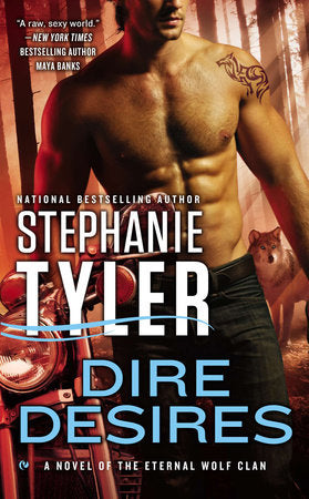 Dire Desires Paperback by Stephanie Tyler