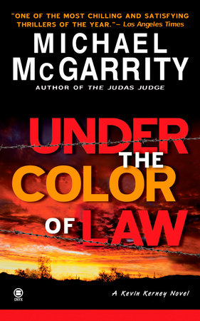 Under the Color of Law Paperback by Michael McGarrity