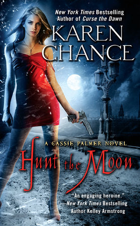Hunt the Moon Paperback by Karen Chance