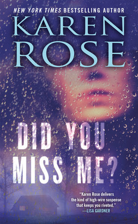 Did You Miss Me? Paperback by Karen Rose