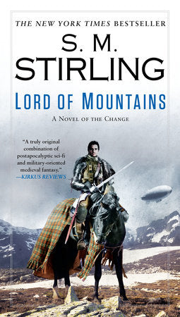 Lord of Mountains Paperback by S. M. Stirling
