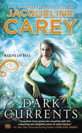 Dark Currents MM by Jacqueline Carey