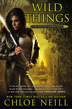 Wild Things Paperback by Chloe Neill