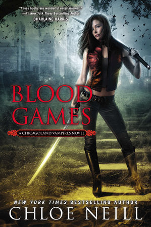 Blood Games Paperback by Chloe Neill