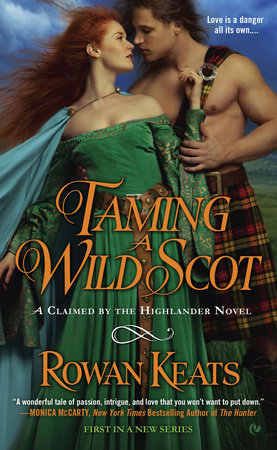 Taming a Wild Scot Paperback by Rowan Keats