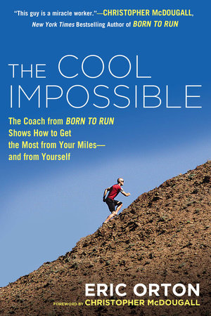 The Cool Impossible Paperback by Eric Orton