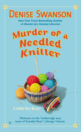 Murder of a Needled Knitter Paperback by Denise Swanson