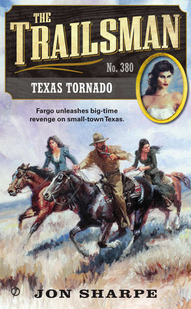 The Trailsman #380 Paperback by Jon Sharpe