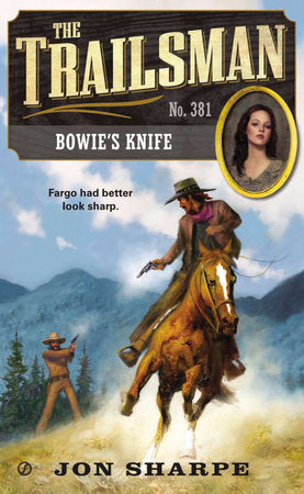 The Trailsman #381 Paperback by Jon Sharpe