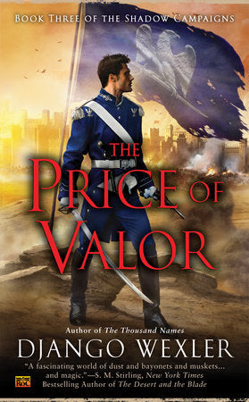 The Price of Valor Paperback by Django Wexler