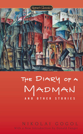 The Diary of a Madman and Other Stories Paperback by Nikolai Gogol