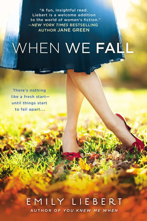 When We Fall Paperback by Emily Liebert