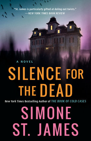 Silence for the Dead Paperback by Simone St. James