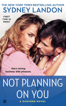 Not Planning On You Paperback by Sydney Landon