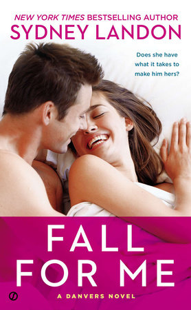 Fall for Me Paperback by Sydney Landon