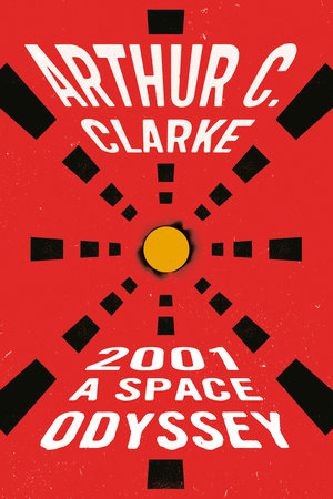 2001: a Space Odyssey Paperback by Arthur C. Clarke