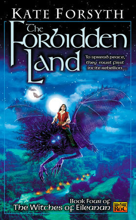 The Forbidden Land Paperback by Kate Forsyth