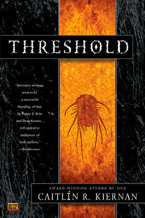 Threshold Paperback by Caitlin R. Kiernan
