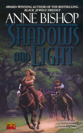 Shadows and Light Paperback by Anne Bishop