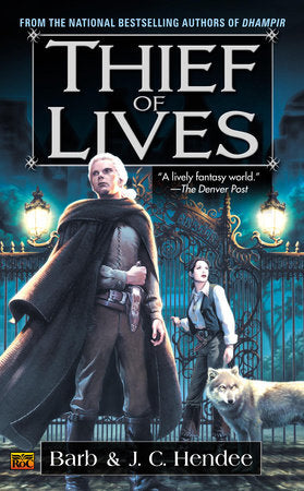 Thief of Lives Paperback by Barb Hendee