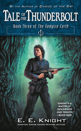 Tale of the Thunderbolt MM by E.E. Knight