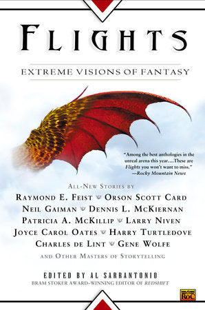 Flights: Extreme Visions of Fantasy Paperback by Al Sarrantonio