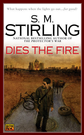 Dies the Fire Paperback by S. M. Stirling