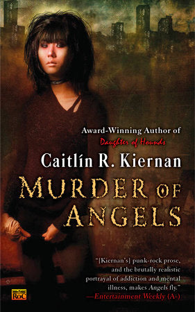 Murder of Angels Paperback by Caitlin R. Kiernan