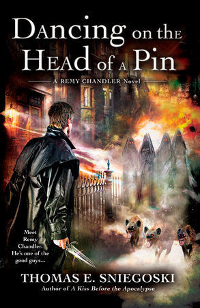 Dancing on the Head of a Pin Paperback by Thomas E. Sniegoski