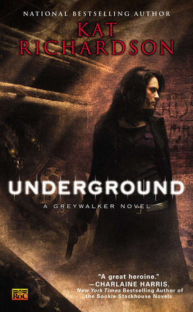 Underground Paperback by Kat Richardson
