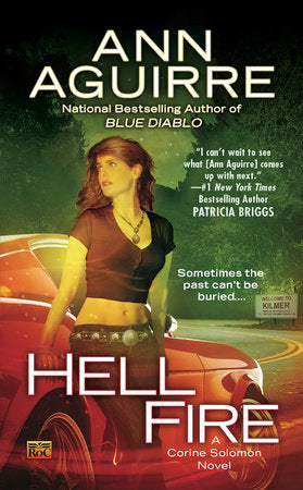 Hell Fire Paperback by Ann Aguirre