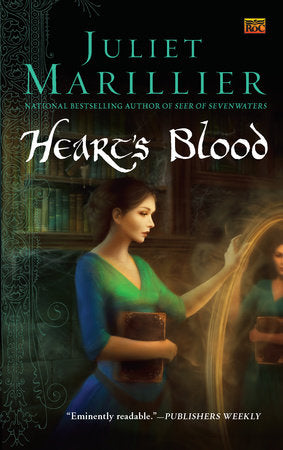 Heart's Blood Paperback by Juliet Marillier