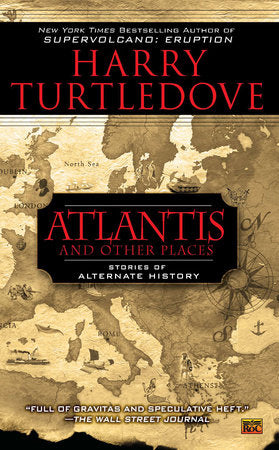 Atlantis and Other Places Paperback by Harry Turtledove
