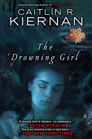 The Drowning Girl Paperback by Caitlin R. Kiernan