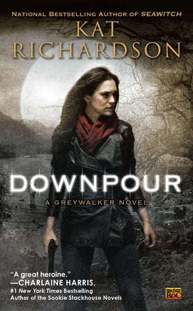 Downpour Paperback by Kat Richardson