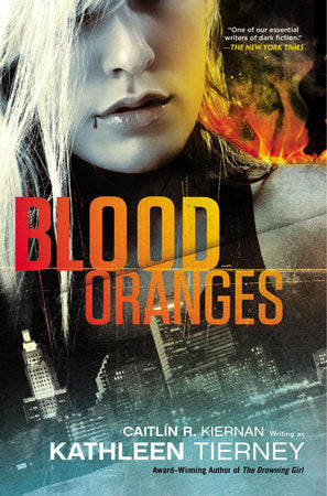 Blood Oranges Paperback by Kathleen Tierney