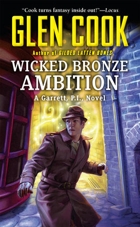 Wicked Bronze Ambition Paperback by Glen Cook