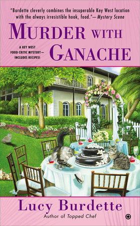 Murder with Ganache Paperback by Lucy Burdette