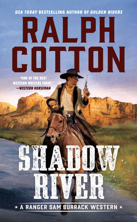 Shadow River Paperback by Ralph Cotton
