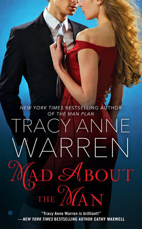 Mad About the Man Paperback by Tracy Anne Warren