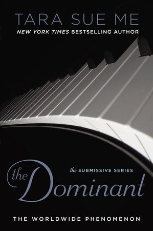 The Dominant Paperback by Tara Sue Me