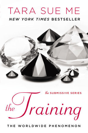 The Training Paperback by Tara Sue Me