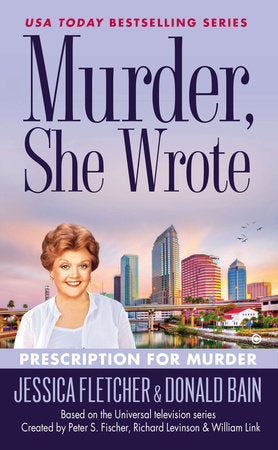 Murder, She Wrote: Prescription for Murder Paperback by Jessica Fletcher