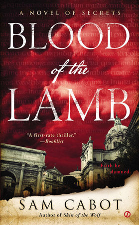 Blood of the Lamb Paperback by Sam Cabot