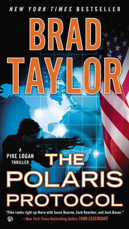 The Polaris Protocol Paperback by Brad Taylor
